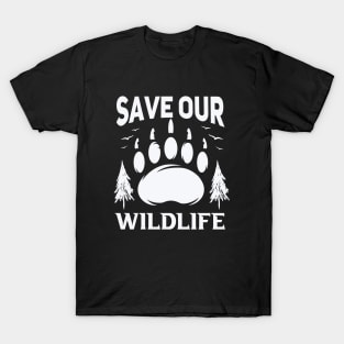 Save Our Wildlife ,Save Animals, World wildlife Day T-shirt. T-Shirt